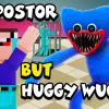 Impostor but Huggy Wuggy
