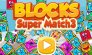 Blocks Super Match 3