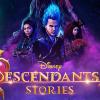 Descendants 3 Stories