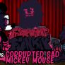 FNF VS Corrupted Sad Mickey Mouse